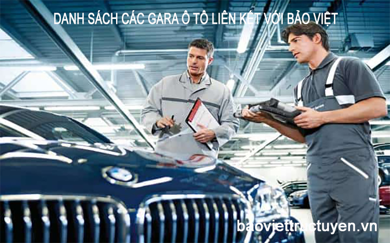 Danh sách các Gara liênkết với Bảo Việt